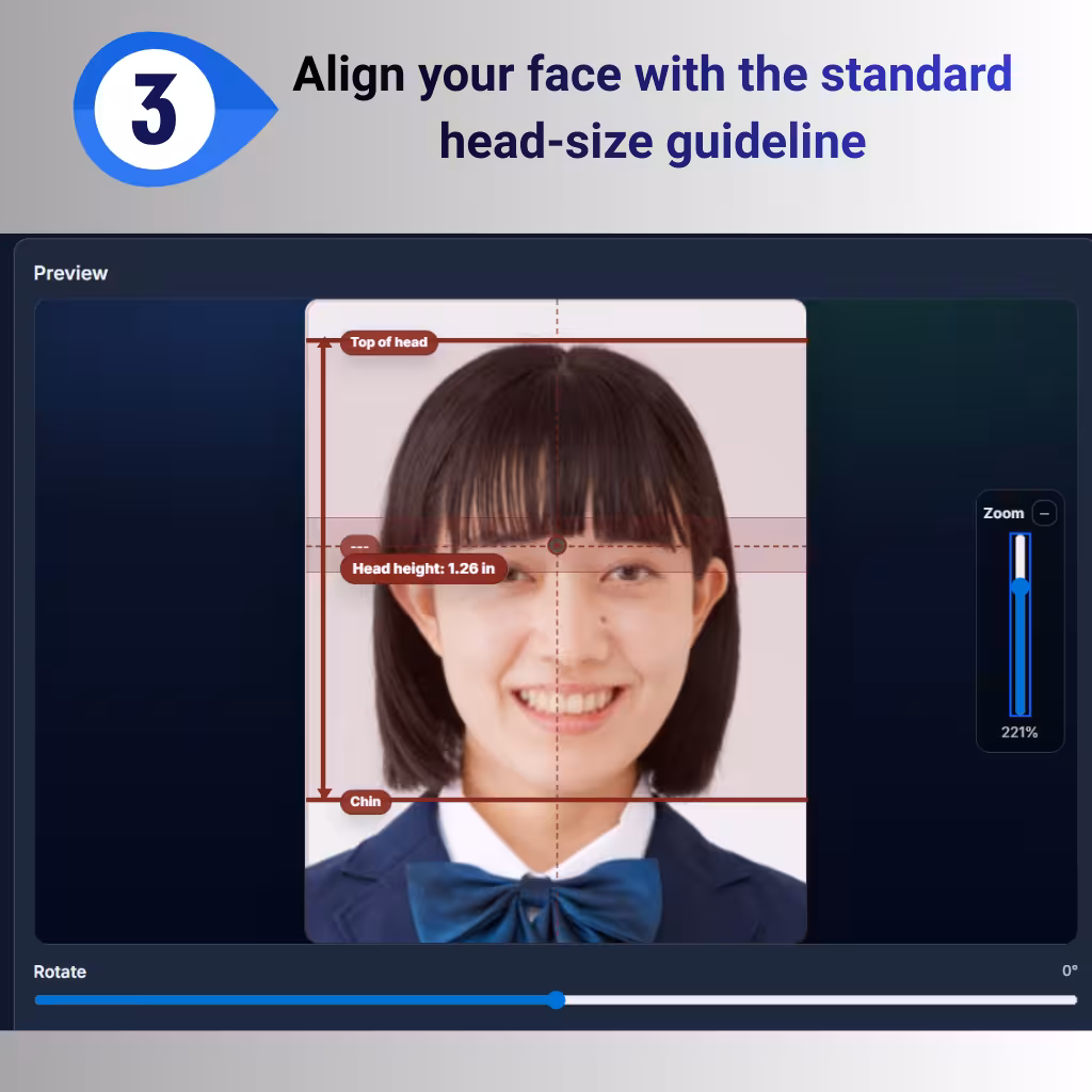 Step 3: Align the face with the standard head-size guideline from the top of the head to the chin for passport photo accuracy.